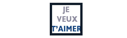 12 Je veux t'aimer